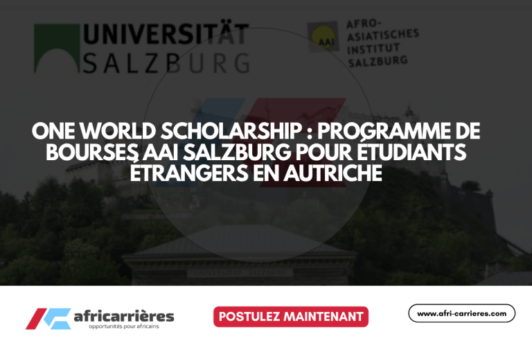 One World Scholarship : Programme de Bourses AAI Salzburg pour étudiants étrangers en Autriche