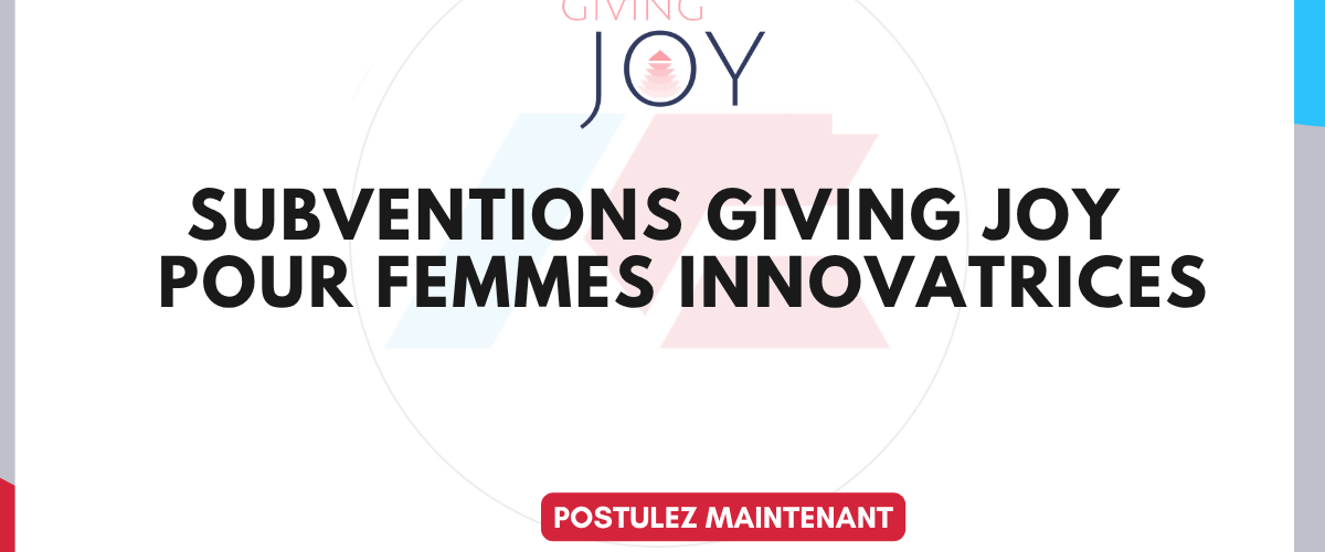 Appel à candidatures Giving Joy 2026 micro-subventions pour des projets portés par des femmes