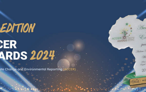 ACCER Awards 2024 pour le changement climatique et lenvironnement en Afrique