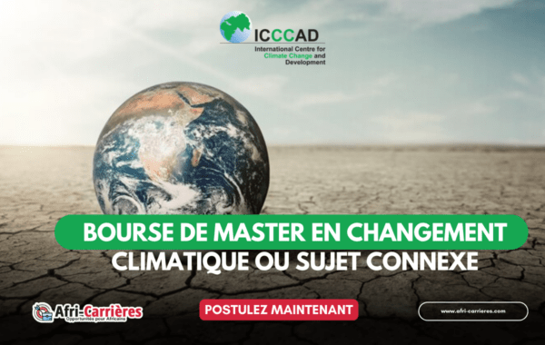 Bourse pour Master en Changement Climatique ou Sujet Connexe