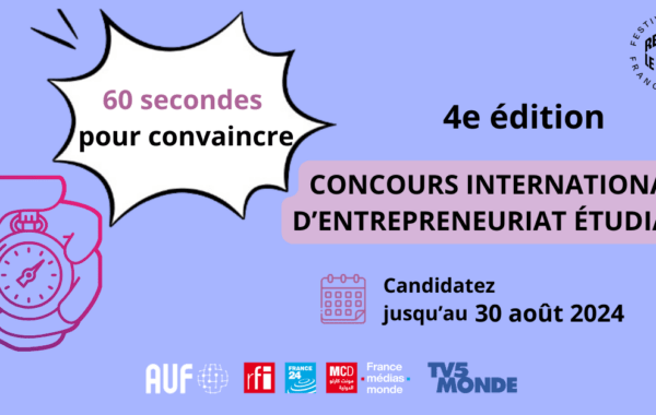 Concours 60 secondes pour convaincre de lAUF edition 2024