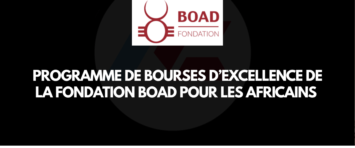 Programme de Bourses d’Excellence 2026-2027 de la Fondation BOAD