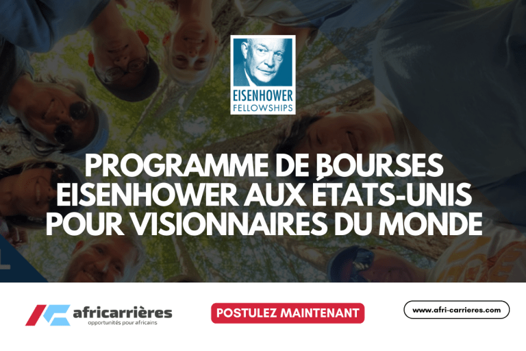 Programme de bourses Eisenhower 2026 aux États-Unis pour visionnaires du monde