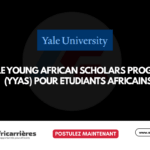 Yale Young African Scholars Program (YYAS) 2027 – Appel à candidatures