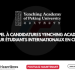 Appel à candidatures Yenching Academy 2026 pour étudiants internationaux en Chine