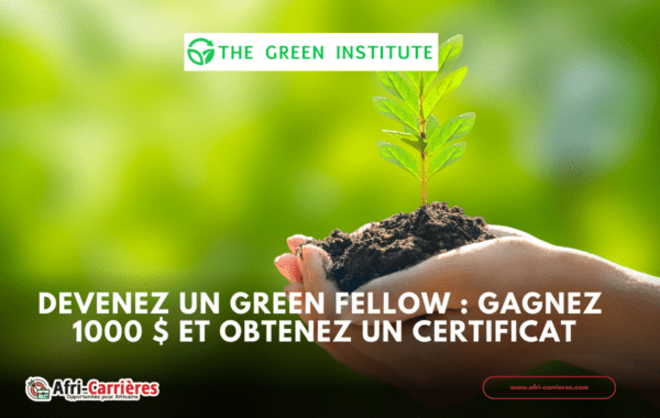 Participez au programme Green Fellows et gagnez 1 000