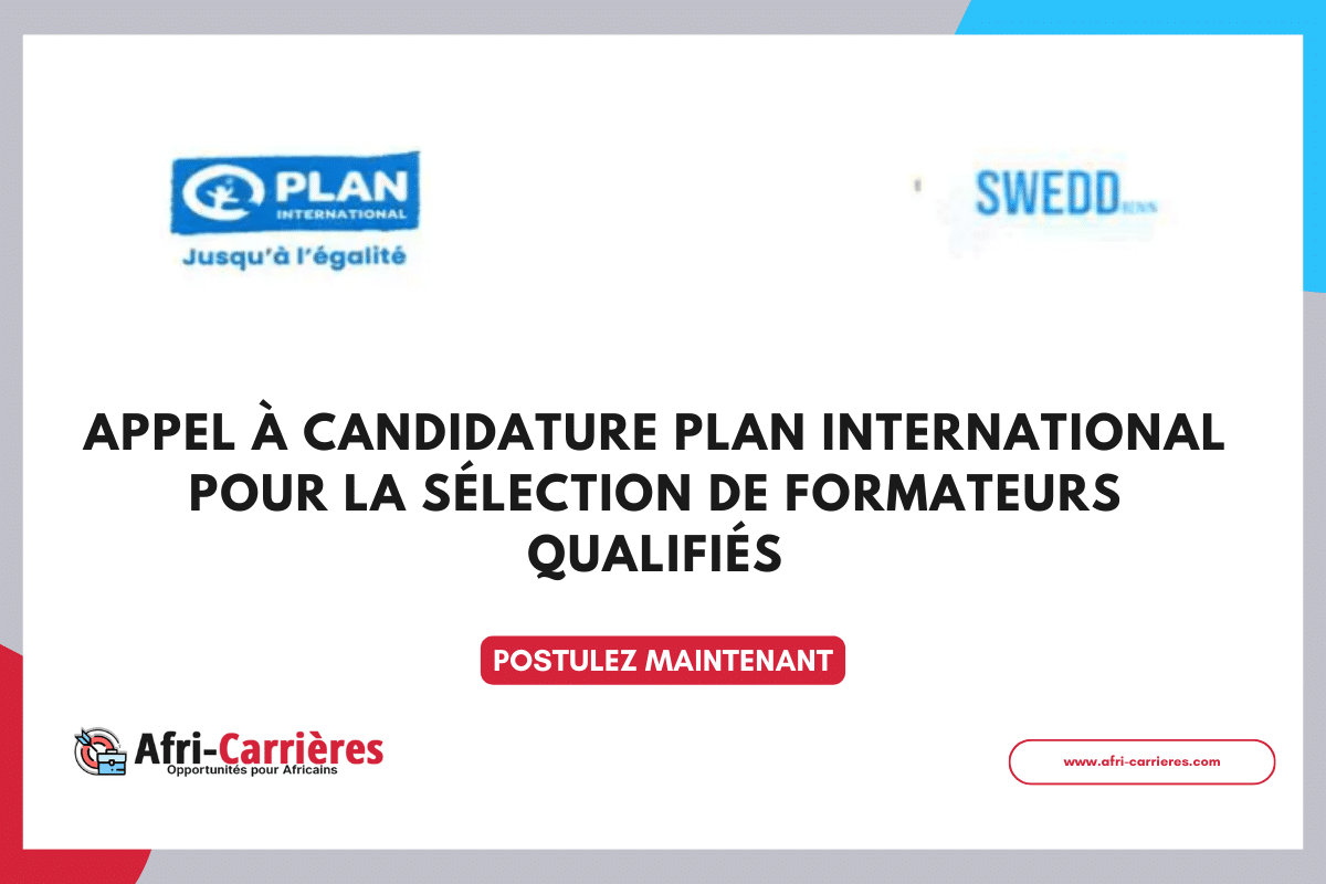 Appel à candidature Plan International pour la sélection de formateurs qualifiés