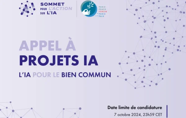 Appel a projets Intelligence Artificielle IA du Paris Peace Forum Forum de Paris sur la Paix 1