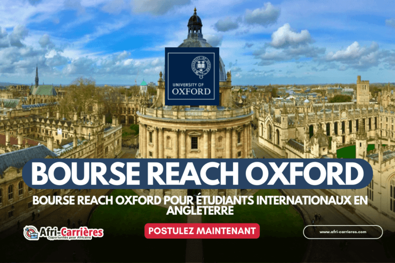 Bourse Reach Oxford Bourse Reach Oxford 2025 pour étudiants internationaux en Angleterre