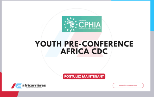 Youth Pre-Conference Africa CDC 2026 – Appel à candidatures