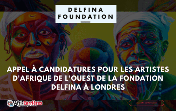 appel a candidature de la Fondation Delfina 1