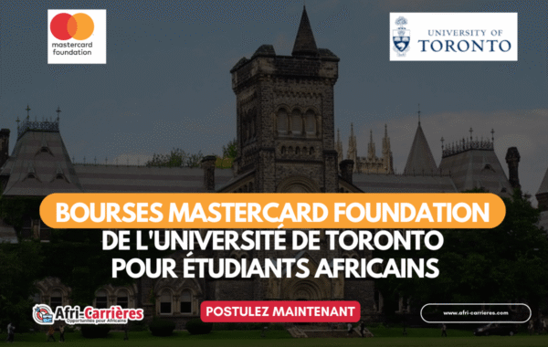 bourses Mastercard Foundation de lUniversite de Toronto pour etudiants africains 1 1