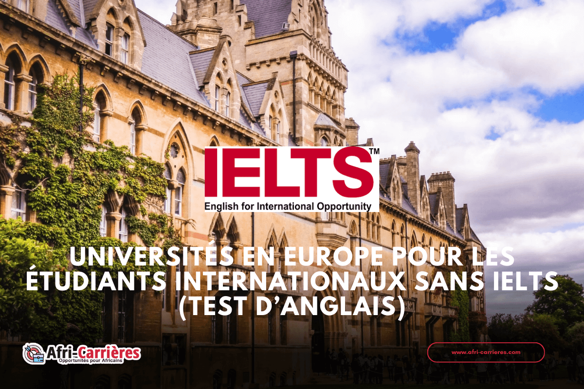 liste des Universités en Europe sans IELTS pour les pour les étudiants internationaux