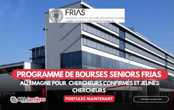 programme de bourses seniors FRIAS Allemagne pour chercheurs confirmes et jeunes chercheurs 1 1
