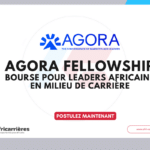 AGORA Fellowship 2027 : deuxième cohorte pour les leaders africains en milieu de carrière