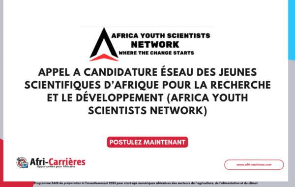 APPEL A CANDIDATURE AFRICA YOUTH SCIENTISTS NETWORK 1