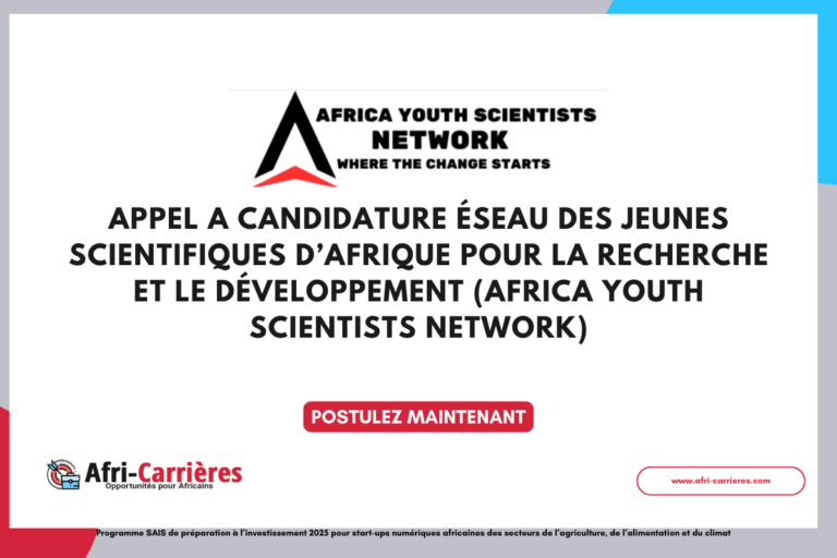 APPEL A CANDIDATURE AFRICA YOUTH SCIENTISTS NETWORK