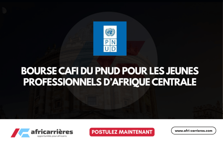 Bourse CAFI du PNUD 2026 pour les jeunes professionnels d’Afrique centrale