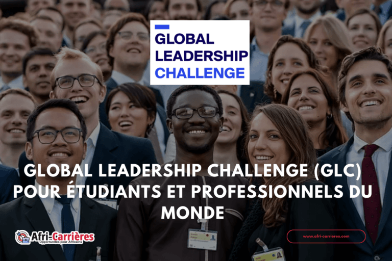 Global Leadership Challenge (GLC) pour étudiants et professionnels du monde