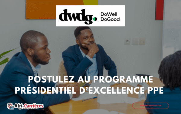 Postulez au Programme presidentiel dexcellence PPE 1