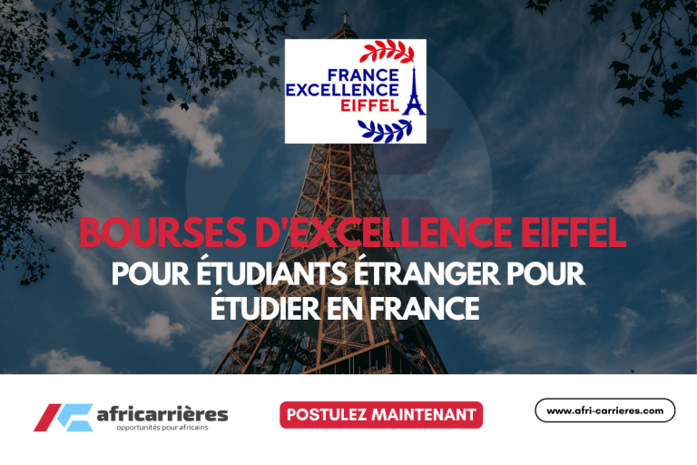 Programme de Bourses d'Excellence Eiffel 2026pour étudier France