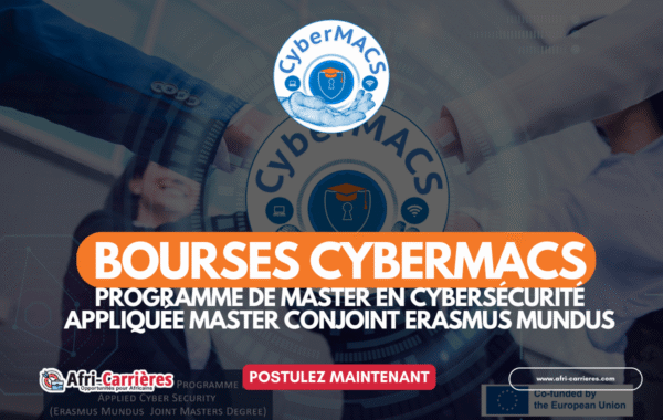 Bourses CyberMACS Programme de Master en cybersecurite appliquee Master conjoint Erasmus Mundus