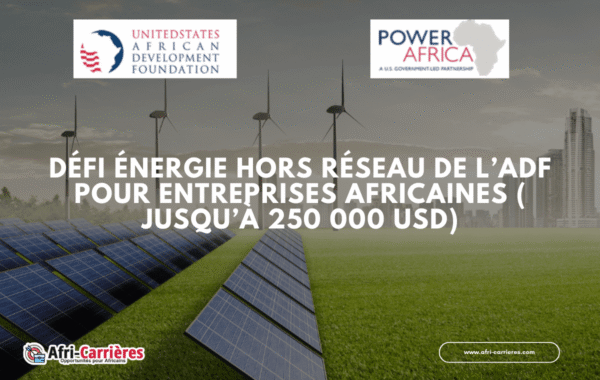 Defi Energie Hors Reseau de lADF pour entreprises africaines