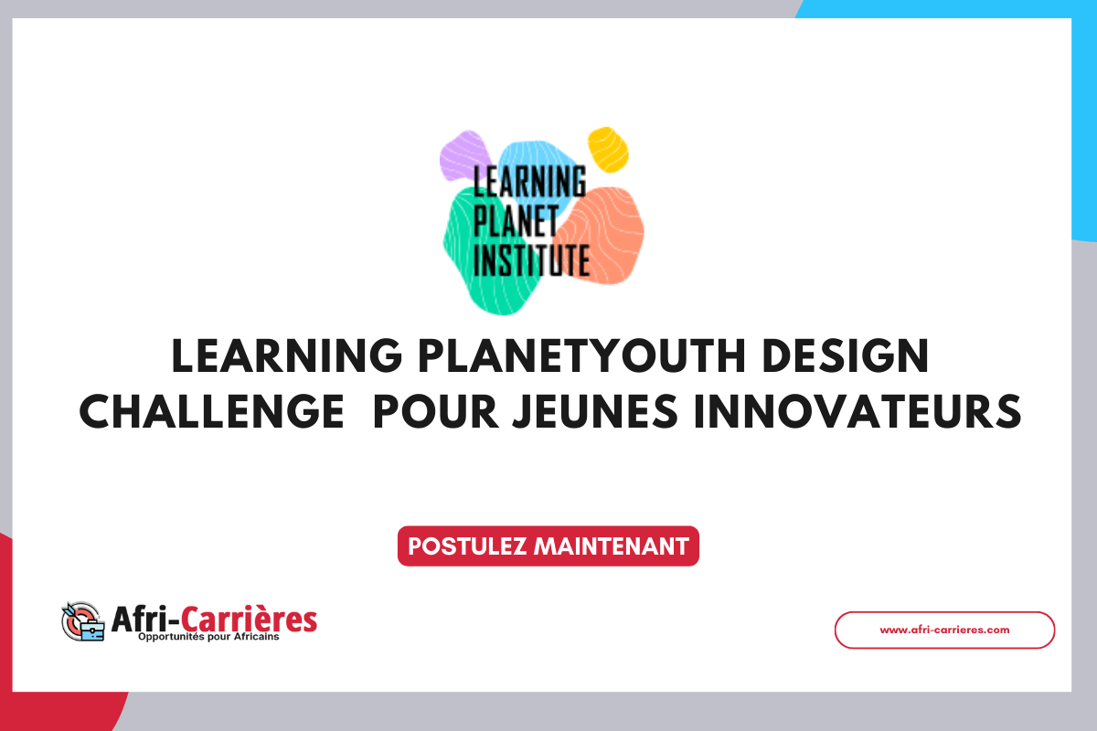 Learning Planet Youth Design Challenge pour jeunes innovateurs