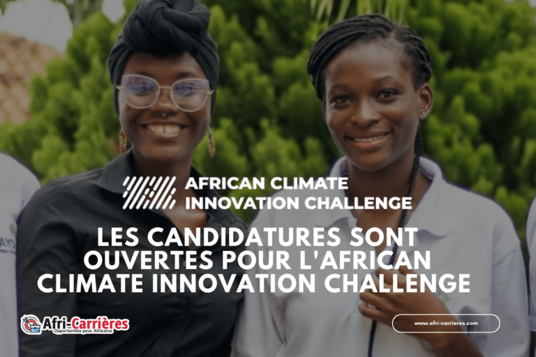 Les candidatures sont ouvertes pour l'African Climate Innovation Challenge