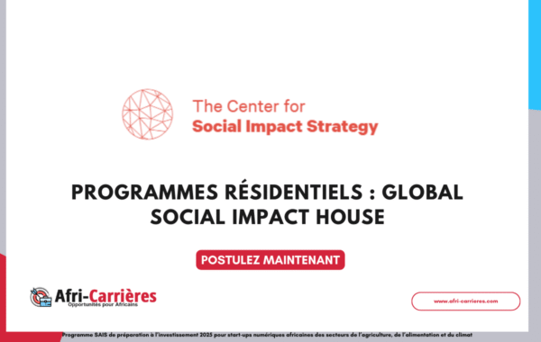 Programmes residentiels Global Social Impact House