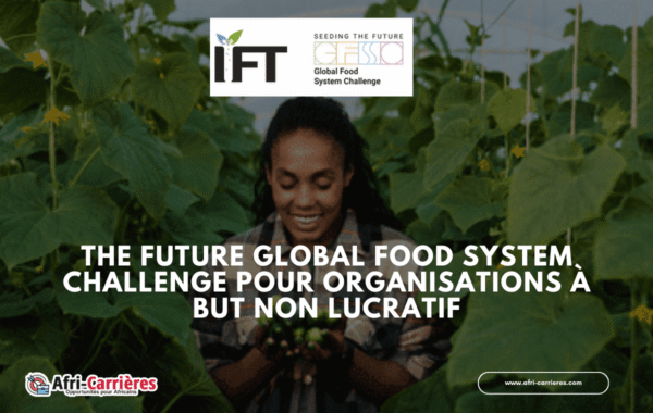 The Future Global Food System Challenge pour organisations a but non lucratif