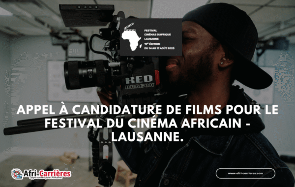 APPEL a candidature de films pour le Festival du Cinema Africain Lausanne