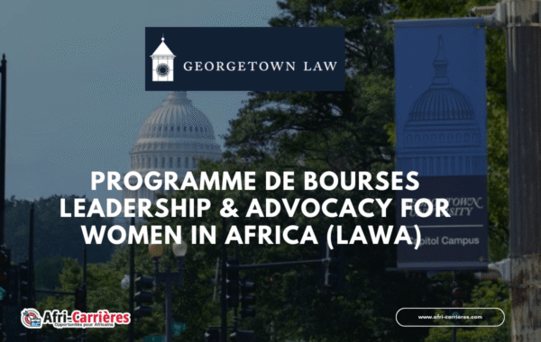 Programme de bourses LAWA pour femmes avocats en Afrique