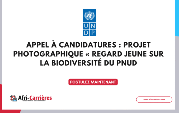 Appel a Candidatures Projet Photographique Regard Jeune sur la Biodiversite du PNUD