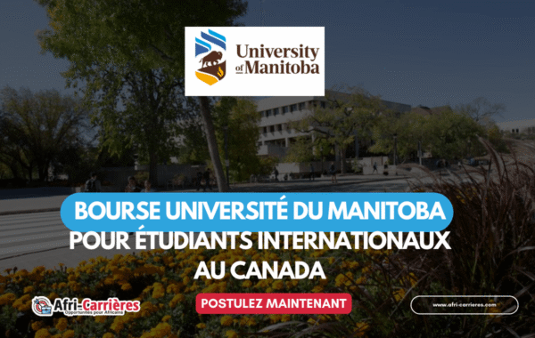 Bourses Universite du Manitoba pour etrangers au Canada 2025