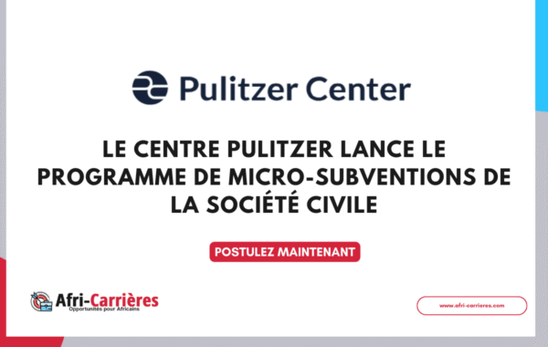 Le Centre Pulitzer lance le programme de micro subventions de la societe civile 2025