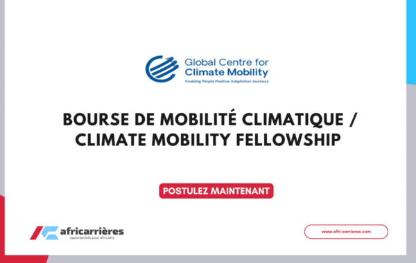 Appel a candidatures Climate Mobility Fellowship 2025 2026