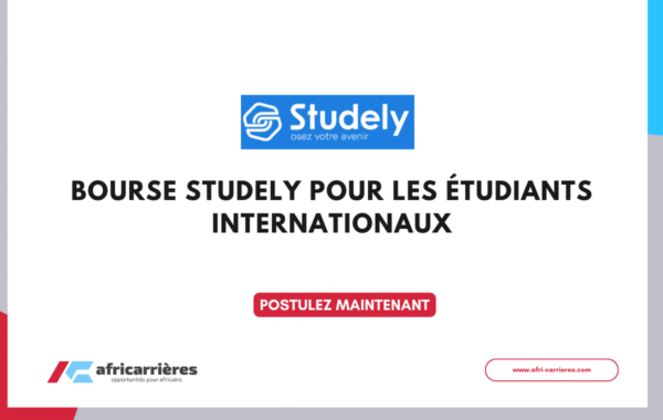 Bourse Studely POUR LES etudiants internationaux