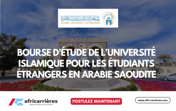 Bourse de lUniversite Islamique pour les etudiants etrangers 2025 en Arabie Saoudite