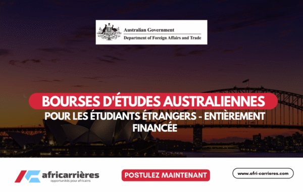 Bourses detudes australiennes 2026 pour les etudiants etrangers entierement financee