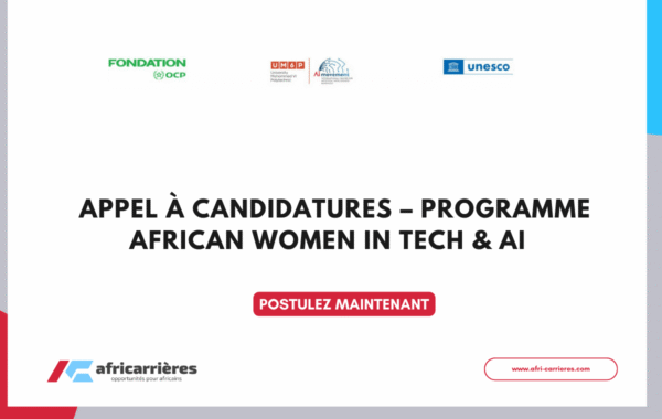 Appel a Candidatures – Programme African Women in Tech AI Cohorte 3 2025