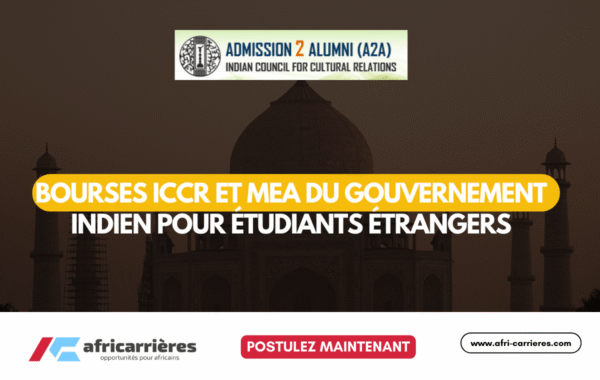 Bourses ICCR et MEA du gouvernement indien 2025 pour etudiants etrangers