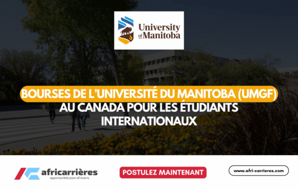 Bourses detudes de lUniversite du Manitoba UMGF 2025 au Canada pour les etudiants internationaux