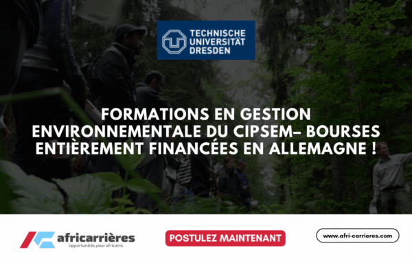 Formations en gestion environnementale 2025 du CIPSEM– Bourses entierement financees en Allemagne