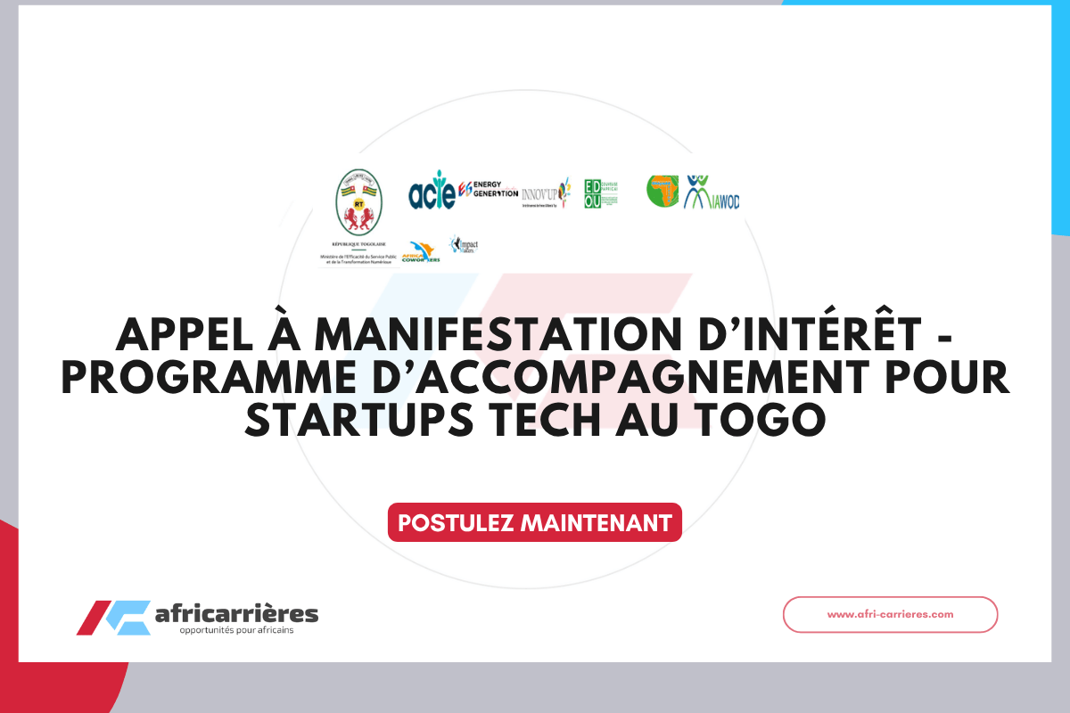 Appel à manifestation d’intérêt - Programme d’accompagnement pour startups tech au Togo