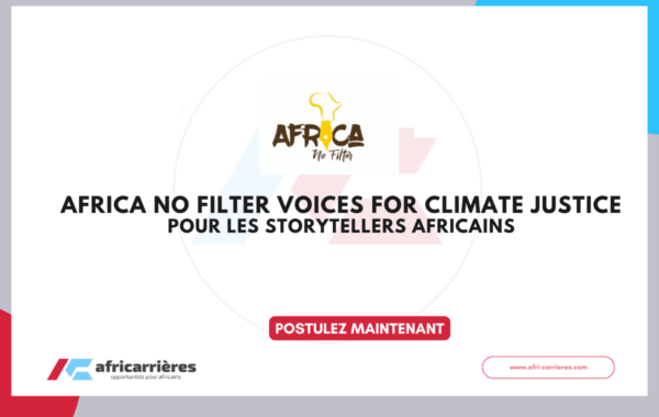 Africa No Filter Voices for Climate Justice pour les storytellers africains 2026