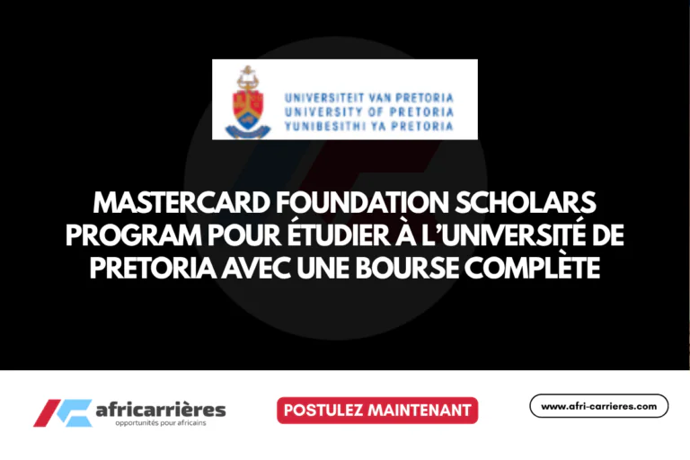 Bourses MCF Pretoria de la Fondation Mastercard 2026-2027