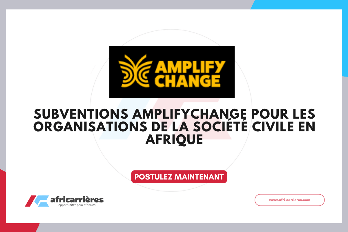 Subventions AmplifyChange pour les organisations de la société civile en afrique