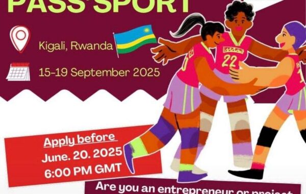 Appel a candidature pour la Seminaire PASSSPORT – Kigali 2025