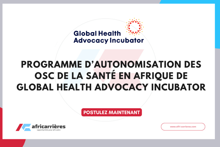 Programme d’autonomisation des OSC de la santé en Afrique 2025 de Global Health Advocacy Incubator